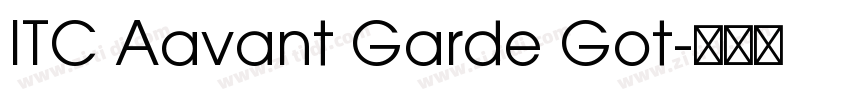 ITC Aavant Garde Got字体转换